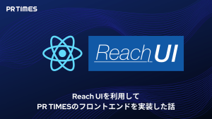 Reach UIを利用してPR TIMESのフロントエンドを実装した話